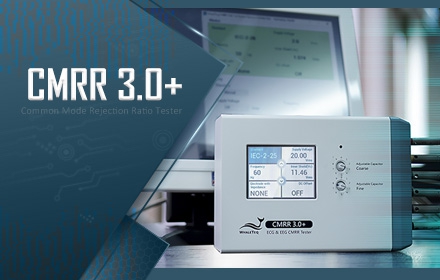 CMRR 3.0+ 让您测试共模抑制比更加轻松