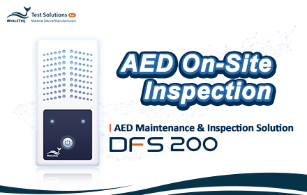 【DFS200 AED Maintenance & Inspection Solution】AED On-Site Inspection